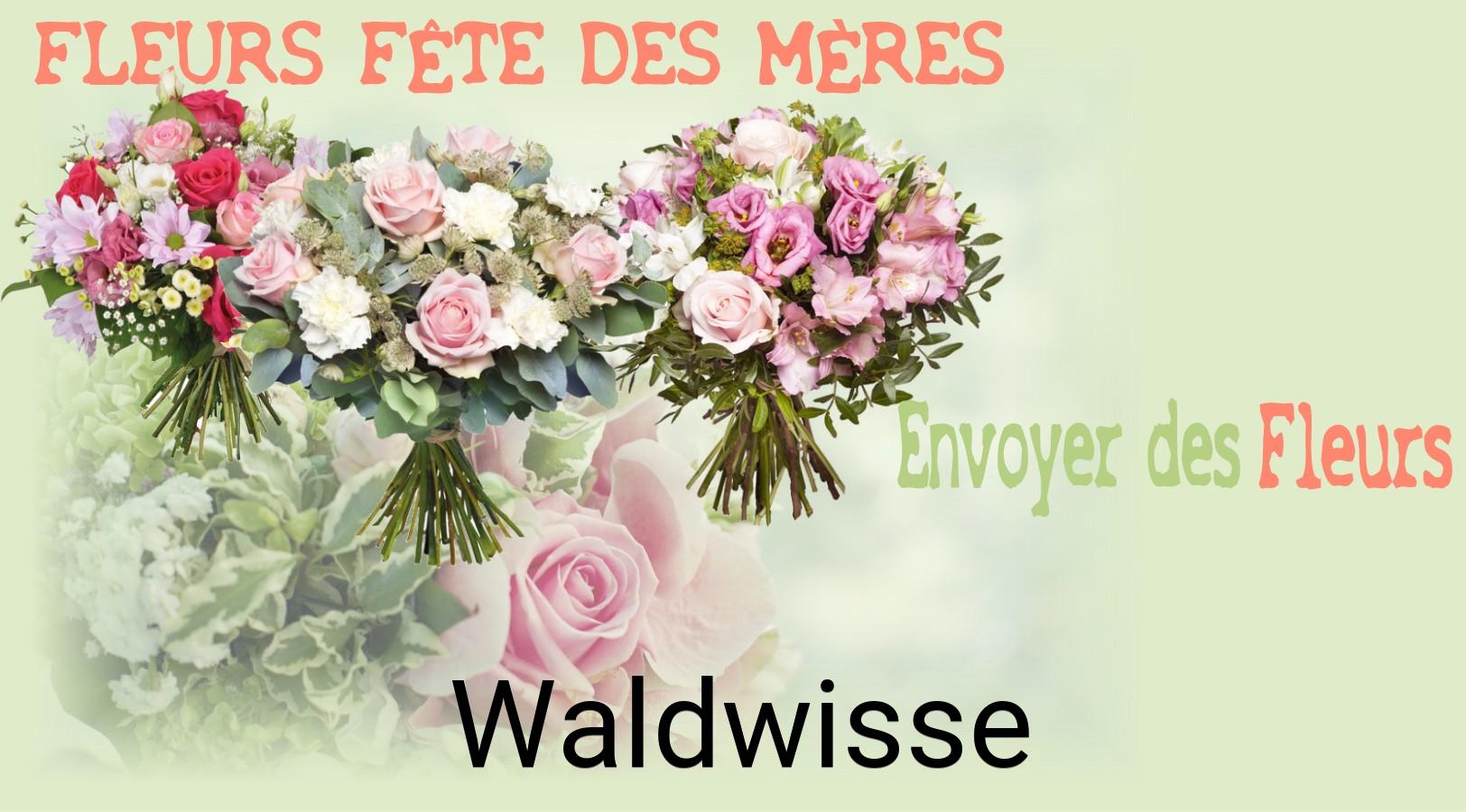 Bouquet de Fête des Mères livré à Waldwisse